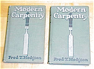 Modern Carpentry By F. Hodgson Vol. 1 & 2